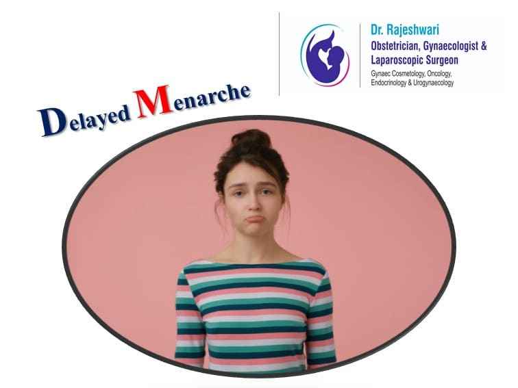 Delayed Menarche