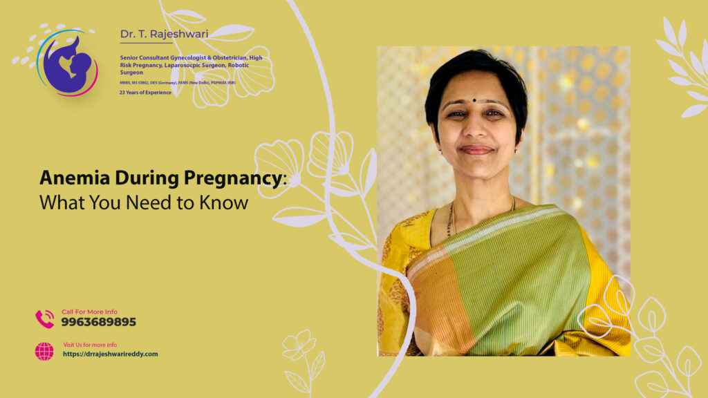 Anemia During Pregnancy: What You Need to Know