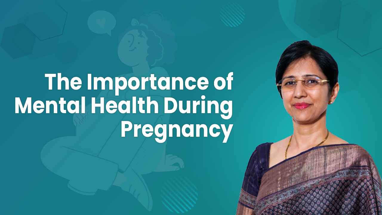 The Importance of Mental Health During Pregnancy