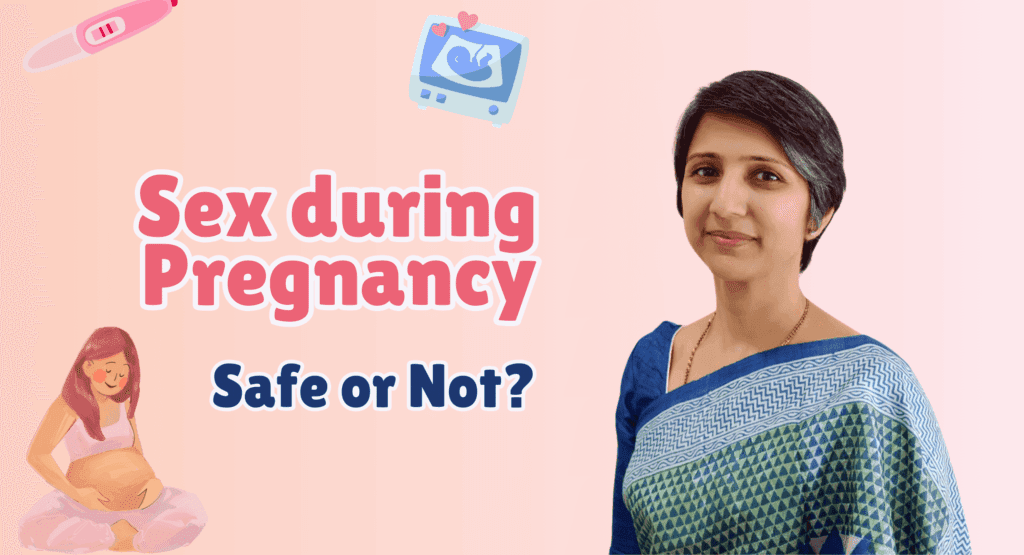 Sex during Pregnancy: Understanding What’s Safe and What to Avoid